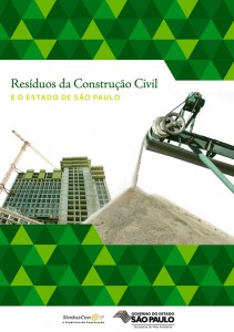 Resíduos da Construção Civil e o Estado de São Paulo