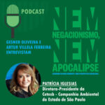 Podcast Nem Negacionismo, Nem Apocalipse