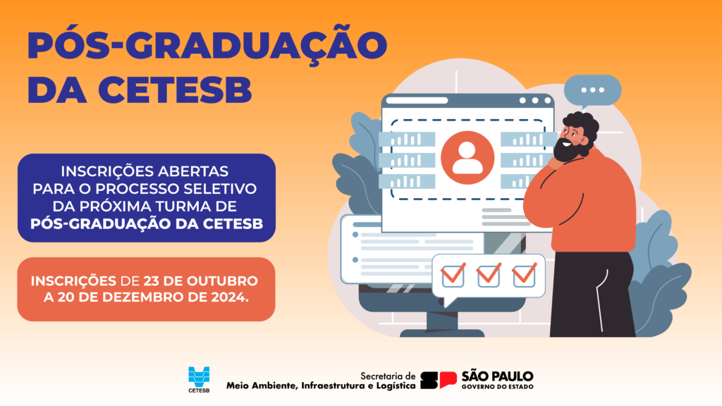 Leia mais sobre o artigo Inscrições abertas para o processo seletivo da próxima turma de pós-graduação da CETESB