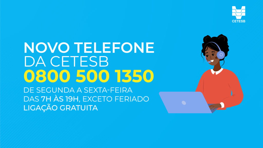Leia mais sobre o artigo CETESB tem novo número de telefone com atendimento ampliado a partir de 5 de maio