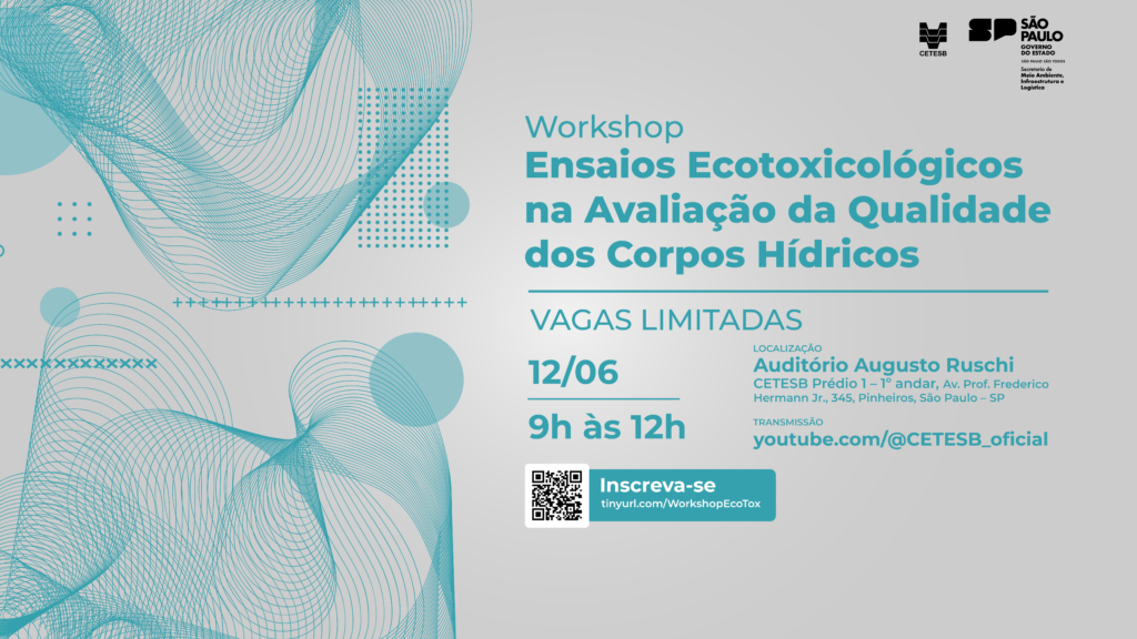Leia mais sobre o artigo Workshop: Ensaios Ecotoxicológicos na Avaliação da Qualidade dos Corpos Hídricos — Inscreva-se!