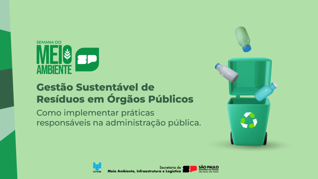 Leia mais sobre o artigo CETESB apresenta práticas sustentáveis na gestão pública