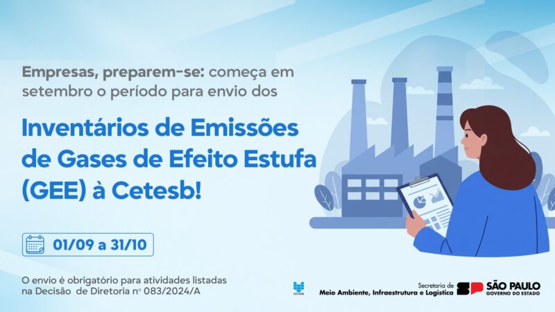 Empresas, atenção: começa em setembro o período para envio dos inventários de emissões de GEE à Cetesb
