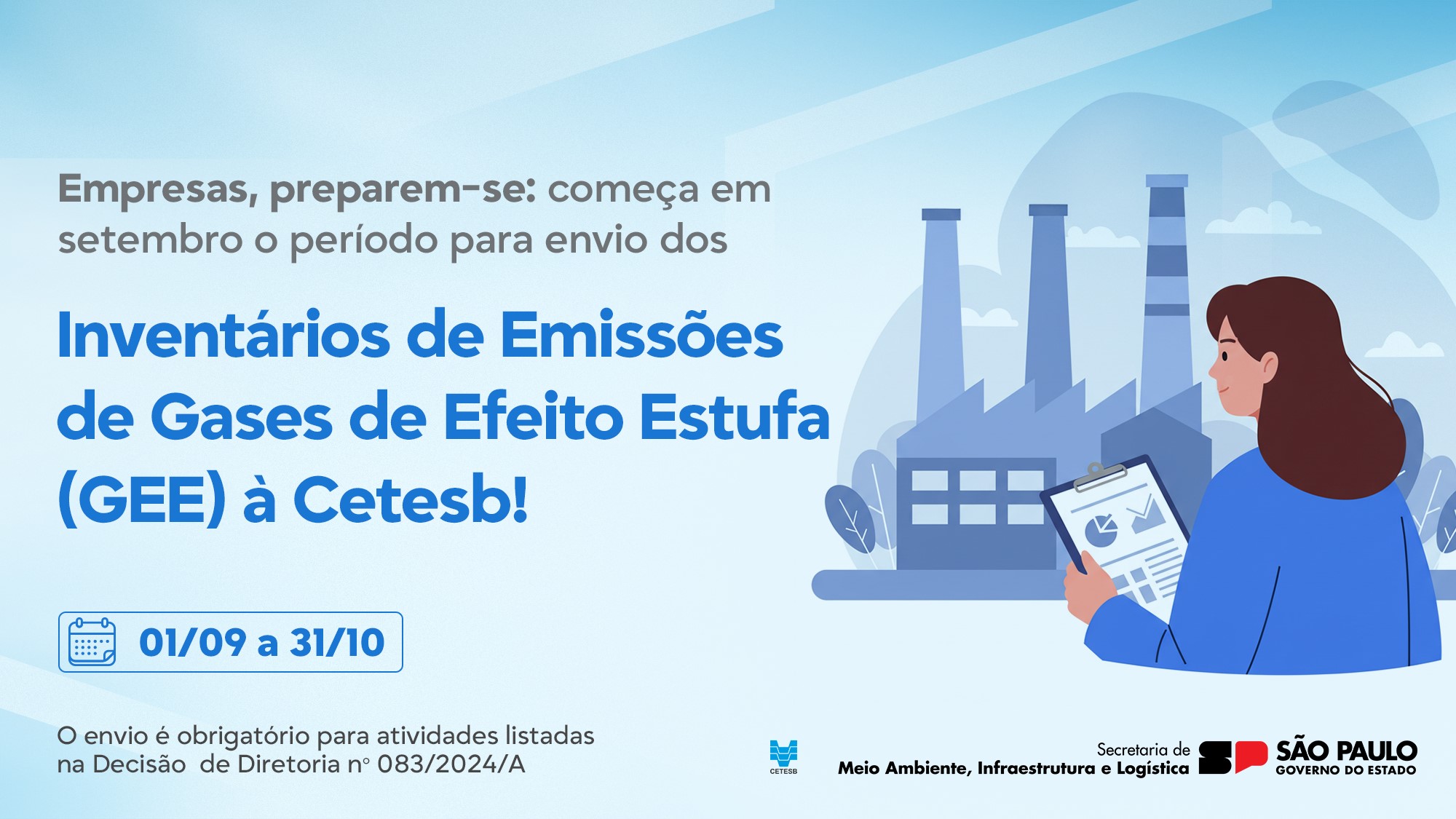 Leia mais sobre o artigo Empresas, atenção: começa em setembro o período para envio dos inventários de emissões de GEE à Cetesb