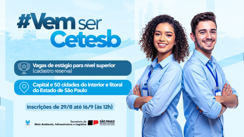 Cetesb abre processo seletivo para cadastro reserva de estágio em nível superior