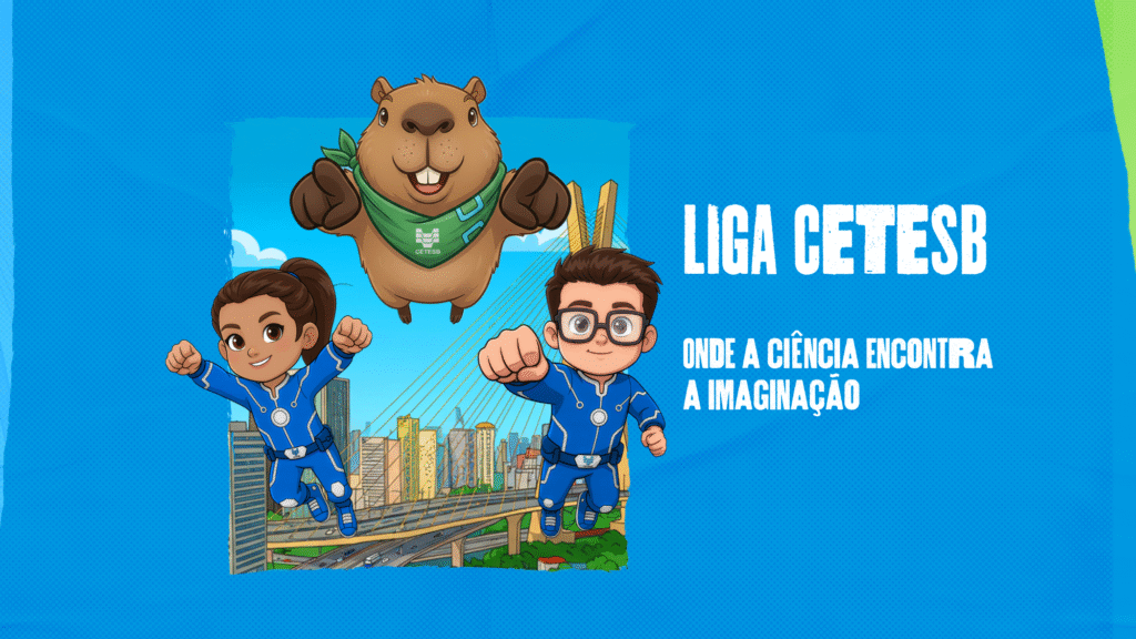 Leia mais sobre o artigo Flora, Cetesbino e Capivalda são os nomes escolhidos para os personagens da Liga Cetesb